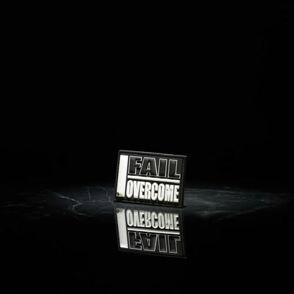 I FAIL I OVERCOME Patch