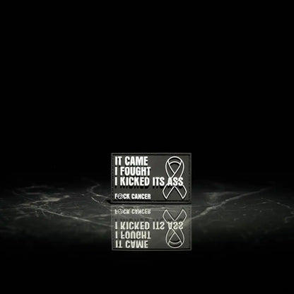 Cancer It Came I Fought I Kicked It’s Ass Patch