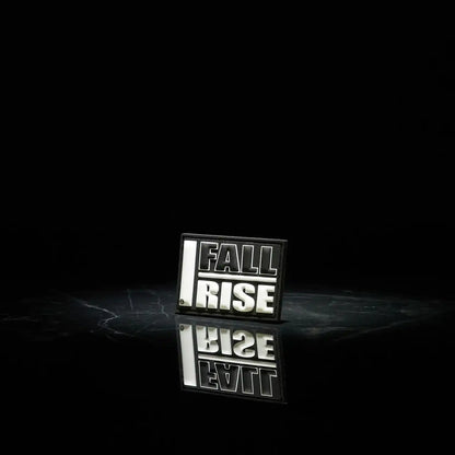 I FALL I RISE Patch