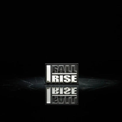 I FALL I RISE Patch